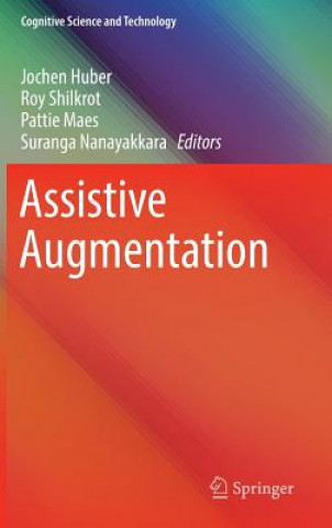 Assistive Augmentation