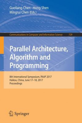 Parallel Architecture, Algorithm and Programming