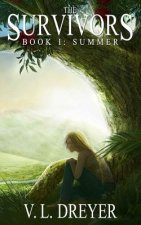 The Survivors Book I: Summer