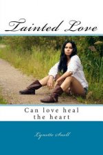 Tainted Love: Tainted Love