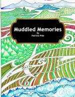 Muddled Memories: Coloring in Book for Adults