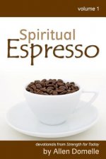 Spiritual Espresso Vol 1