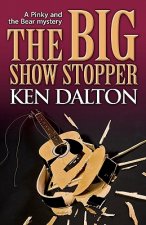 The Big Show Stopper