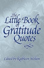 Little Book of Gratitude Quotes