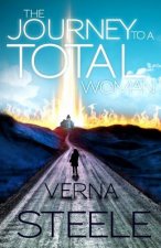 The Journey To A Total Woman