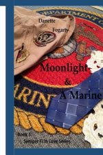 Moonlight & A Marine
