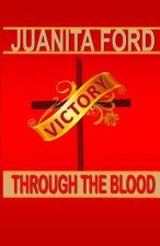 Victory Through The Blood