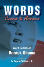 Obama: Words Cross & Across
