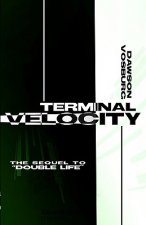 Terminal Velocity: The Adventures of Josiah Jones, Book Two