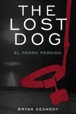 The Lost Dog: el perro perdido