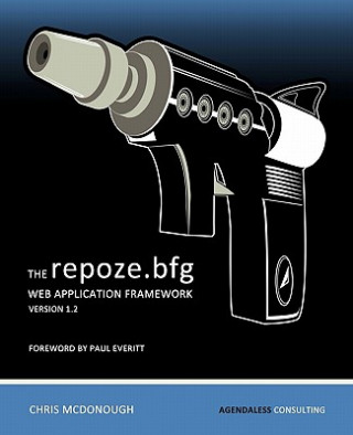 The repoze.bfg Web Application Framework: Version 1.2