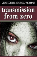 Transmission From Zero