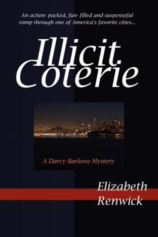 Illicit Coterie
