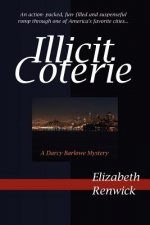 Illicit Coterie