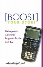 Boost Your Score: Underground Calculator Programs for the ACT Test