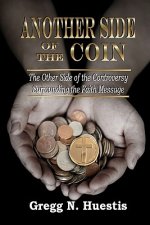 Another Side of the Coin: The Other Side of the Controversy Surrounding the Faith Message