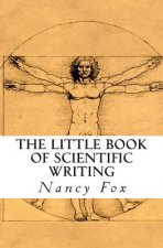 The Little Book of Scientific Writing