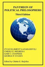 Pantheon of Political Philosophers: Third Edition