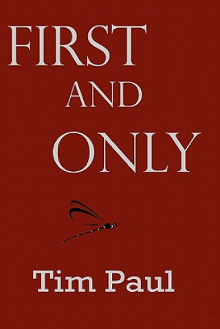 First And Only