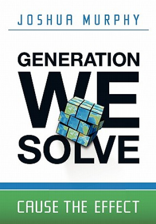 Generation We Solve: Cause the Effect