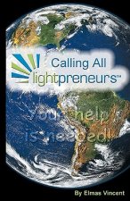 Calling All Lightpreneurs