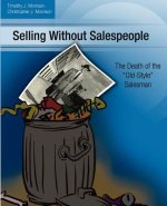 Selling Without Salespeople: The Death of the Old-Style Salesman