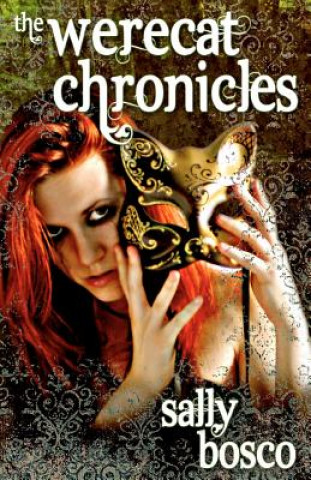 The Werecat Chronicles