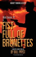 Fist Full of Brunettes: (Multiple Choice Thriller)