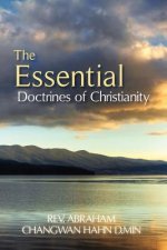 The Essential Doctrines of Christianity