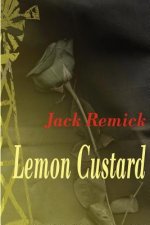 Lemon Custard: The Novella and Screenplay Adaptation