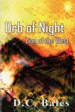 Orb of Night: Lion of the West