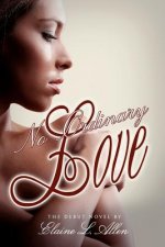 No Ordinary Love