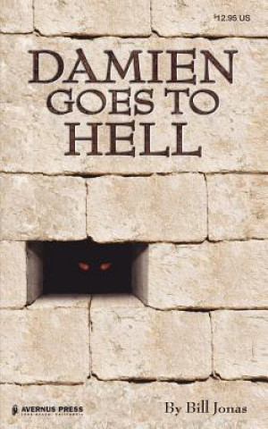 Damien Goes to Hell