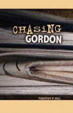 Chasing Gordon