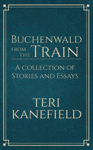 Buchenwald From the Train