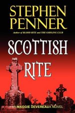 Scottish Rite: A Maggie Devereaux Mystery (#1)