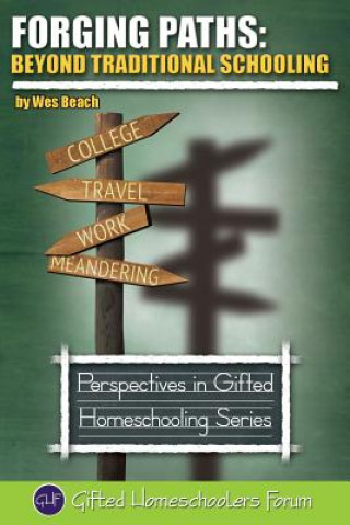 Forging Paths: Beyond Traditional Schooling