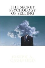 The Secret Psychology of Selling: Mental Reflexes