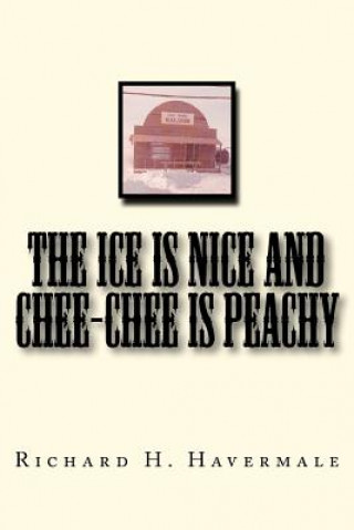 The ICE is Nice and Chee-Chee is Peachy