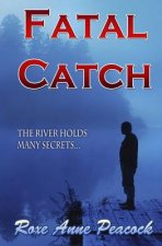 Fatal Catch