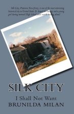 Silk City: I Shall Not Want