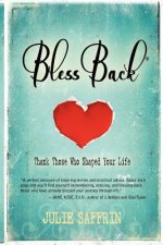 BlessBack(R): Thank Those Who Shaped Your Life