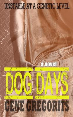 Dog Days: Volume One