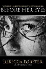 Before Her Eyes: Psychological Thriller