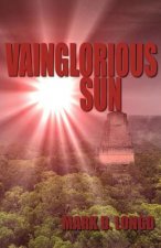 Vainglorious Sun