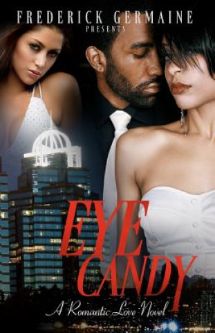 Eye Candy