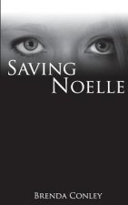 Saving Noelle