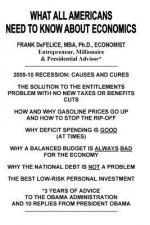 What All Americans Need To Know About Economics