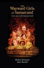 The Wayward Girls of Samarcand