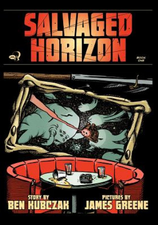 Salvaged Horizon Book One